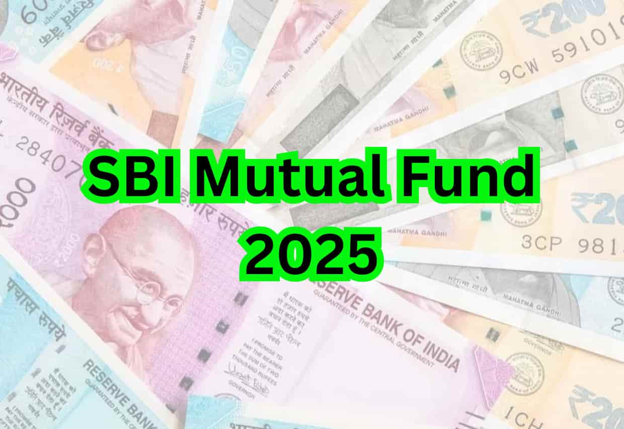 SBI Mutual Fund 2025 : A Smart Choice for Long-Term Investment with Low Risk