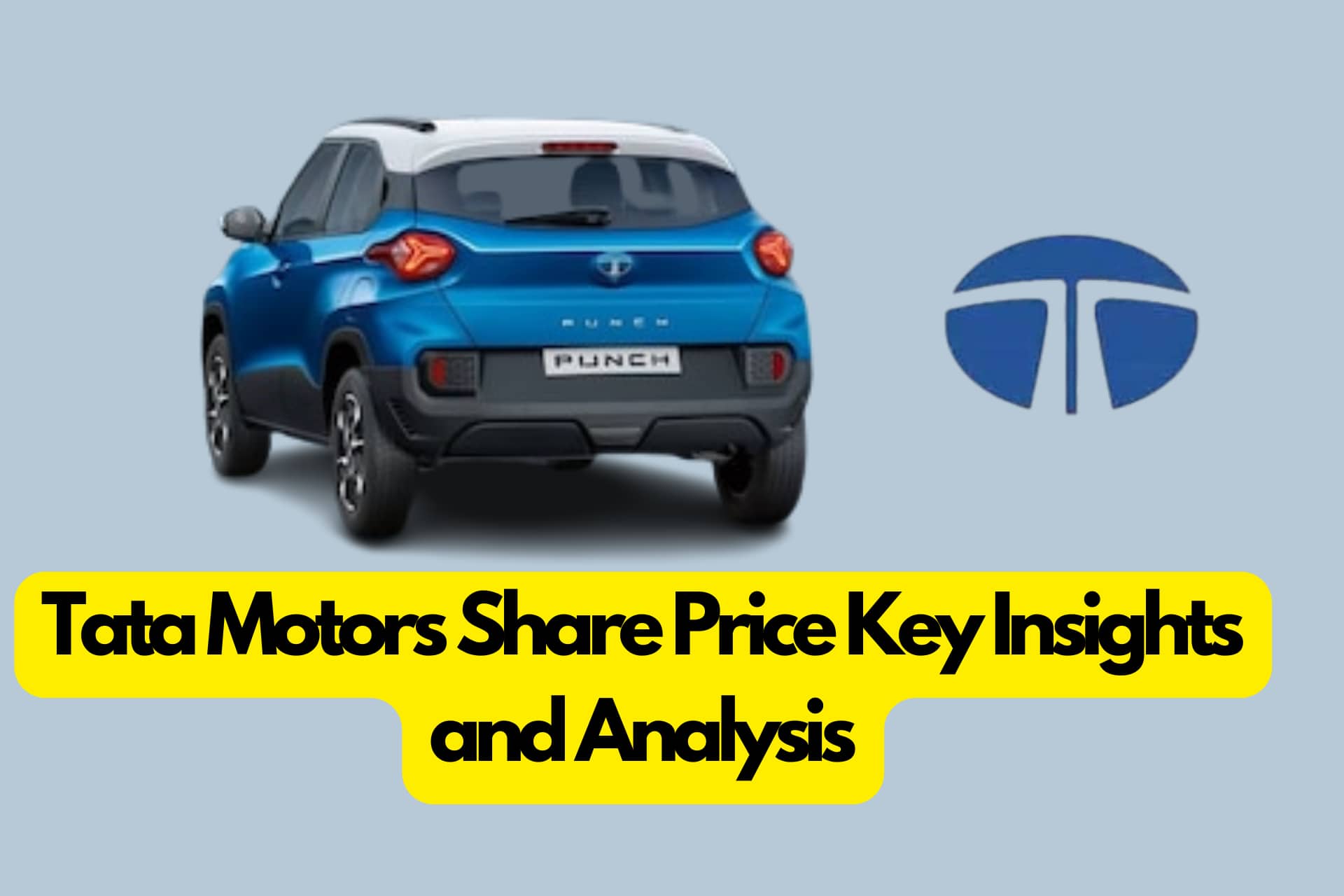Tata Motors Share Price Key Insights and Analysis